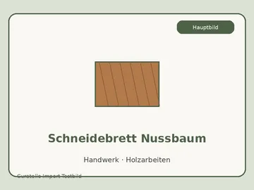 Schneidebrett Nussbaum
